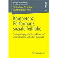 Kompetenz, Performanz, Soziale Teilhabe