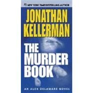 The Murder Book An Alex Delaware Novel
