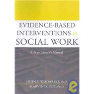 Evidence-Based Intervention in Social Work