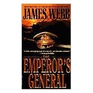 The Emperor's General A Novel