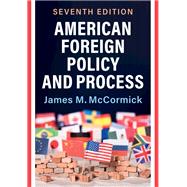AMER.FOREIGN POLICY+PROCESS