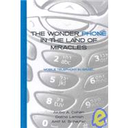 The Wonder Phone in the Land of Miracles