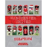 Manchester United Scrapbook