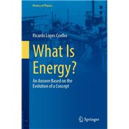 What Is Energy?