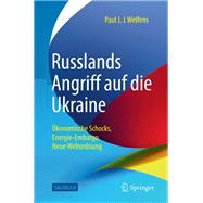 Russlands Angriff auf die Ukraine