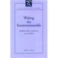 Writing the Incommensurable