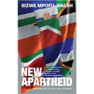 The New Apartheid