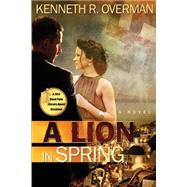 A Lion in Spring