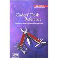 Coders' Desk Reference 2003: Answer to Your Toughest Coding Questions : Acronyms, Syndromes, Procedural Eponyms Surgical Cpt Explanations and Coding Tips Medical Terms, abbreviati