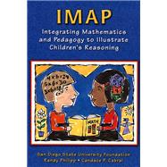IMAP CD-ROM Integrating Mathematics and Pedagogy to Illustrate Children's Reasoning