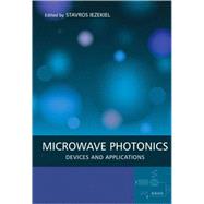 Microwave Photonics Devices and Applications