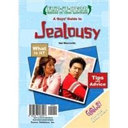 A Guys' Guide to Jealousy/A Girls' Guide to Jealousy