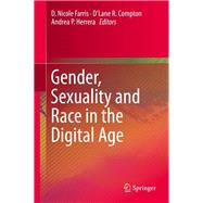 Gender, Sexuality and Race in the Digital Age