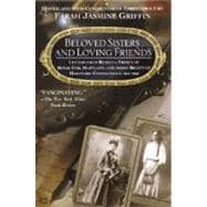 Beloved Sisters and Loving Friends : Letters from Rebecca Primus of Royal Oak, Maryland, and Addie Brown of Hartford, Connecticut, 1854-1868