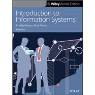 Introduction to Information Systems, 8th Edition [Rental Edition]