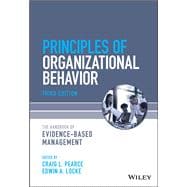 Principles of Organizational Behavior The Handbook of Evidence-Based Management