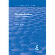 Alternative Religions: A Sociological Introduction