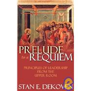 Prelude to a Requiem