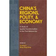 China's Regions, Polity and Economy