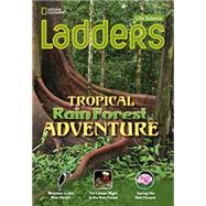 Ladders Science 3: Tropical Rainforest Adventure (on-level; Life Science)