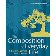 Bundle: The Composition of Everyday Life, Concise, Loose-Leaf Version, 6th + MindTap English, 1 term (6 months) Printed Access Card