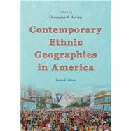 Contemporary Ethnic Geographies in America