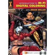 Introduction to Hi-Fi Digital Coloring