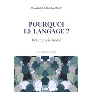 Pourquoi le langage ?