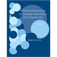 Practical Introduction to Computer Networking and Cybersecurity