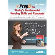 PrepU for Timby's Fundamental Nursing Skills and Concepts