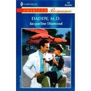 Daddy, M.D