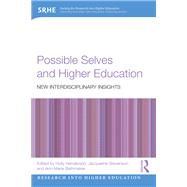 Possible Selves and Higher Education
