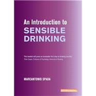 An Introduction to Sensible Drinking