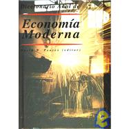 Diccionario Akal de economia moderna / Akal Dictionary of Modern Economics