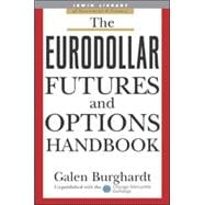 The Eurodollar Futures and Options Handbook
