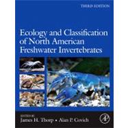 Ecology and Classification of North American Freshwater Invertebrates