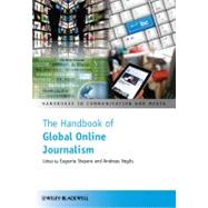 The Handbook of Global Online Journalism