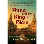 Anna and the King of Siam