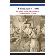 The Economic Turn