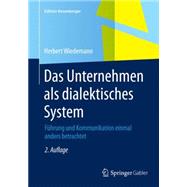 Das Unternehmen Als Dialektisches System