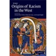 The Origins of Racism in the West