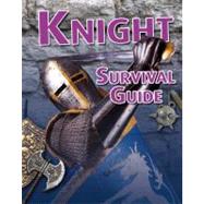 Knight Survival Guide