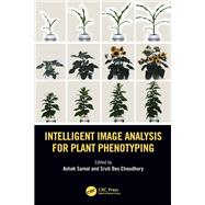 Intelligent Image Analysis for Plant Phenotyping