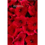 Red Petunia Flowers 100 Page Lined Journal