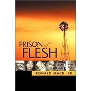 Prison Of Flesh