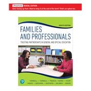 Families and Professionals: Trusting Partnerships in General and Special Education [RENTAL EDITION]