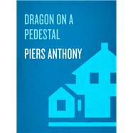 Dragon on a Pedestal