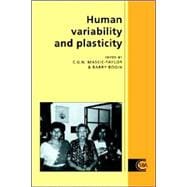 Human Variability and Plasticity