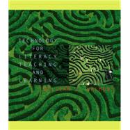 Technology for Literacy Teaching and Learning