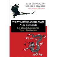 Strategic Reassurance and Resolve